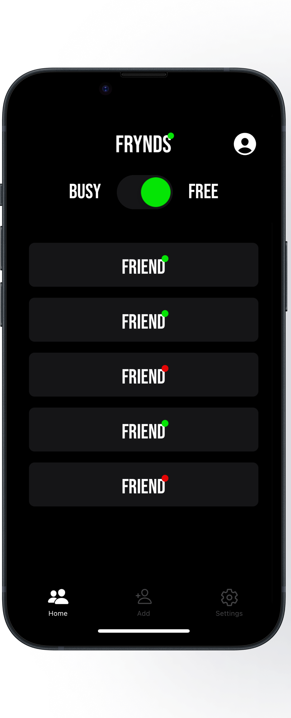 The main screen of the Frynds app, showcasing a list of friends and their current availability status.